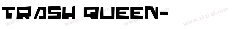 trash queen字体转换
